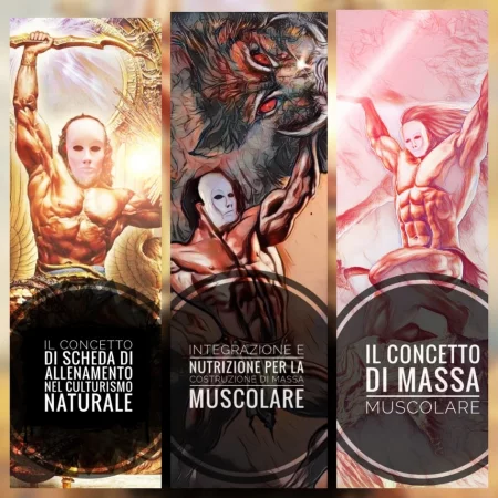 Allenamento, Massa muscolare, Nutrizione integrazione (Pacchetto Completo)