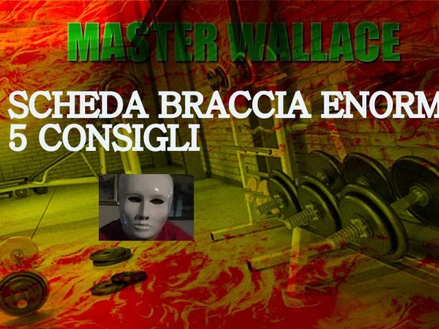 Scheda braccia massa 5 consigli VIDEO