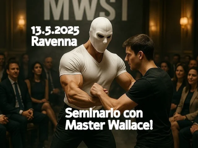Evento imperdibile il 13.5.2025: Master Wallace presenta il seminario MWST di difesa personale urbana con tecniche innovative!